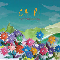 'Caipi' – Kurt Rosenwinkel